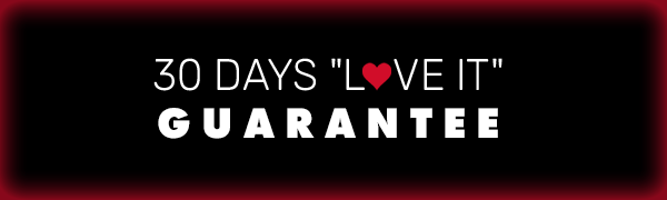 30 Days Love It Guarantee