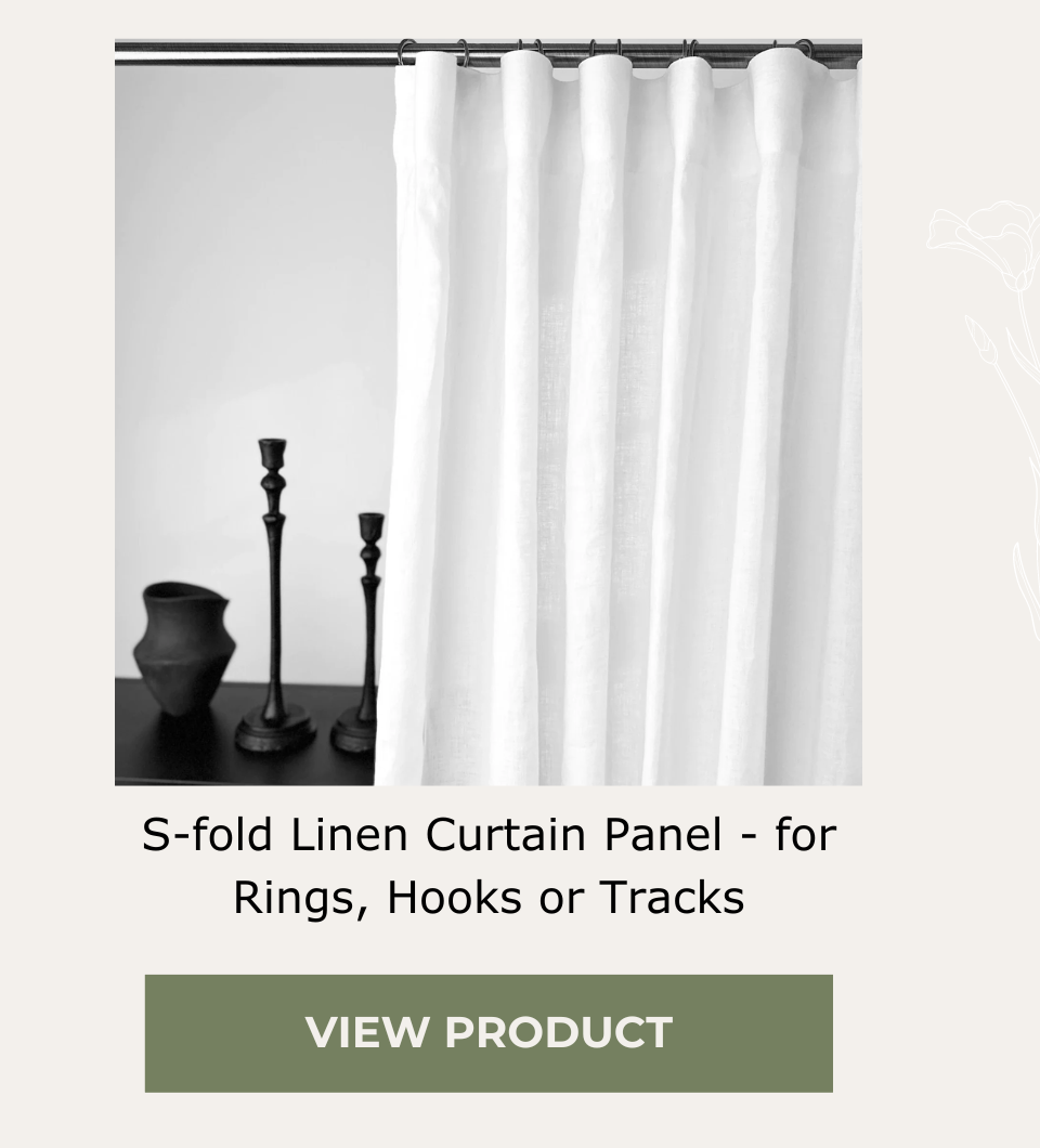 S-fold Linen Curtain Panel - Suitable for Rings and Hooks or Tracks - Linen Curtain